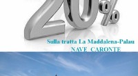 La Compagnia di Navigazione Generale Italiana è lieta di informare i signori turisti presenti nell’isola che qualora scegliessero la nave Caronte nel collegamento La Maddalena-Palau possono usufruire […]
